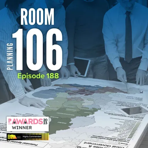 Ep188: Government reveals proposed geography of new strategic planning system and makes two local plan interventions