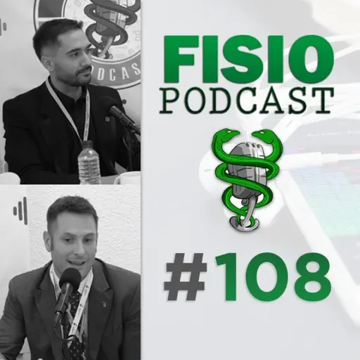 #108 Divulgación Científica en Salud y Fisioterapia