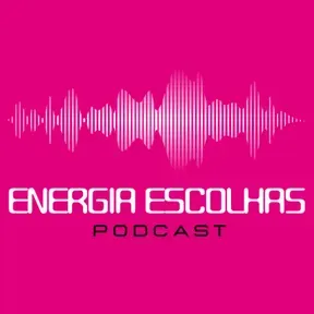 Energia Escolhas