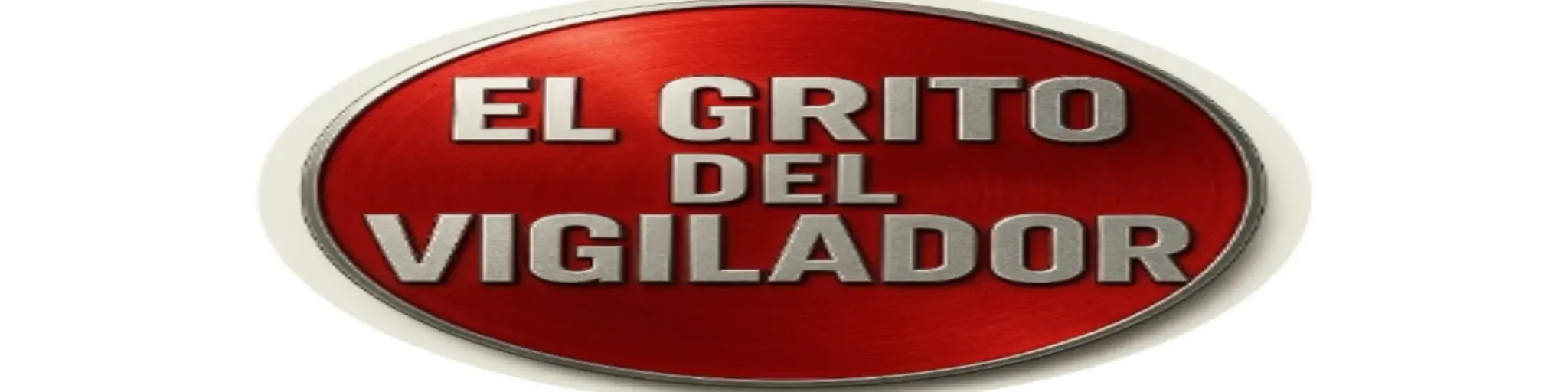 RADIO EL GRITO DEL VIGILADOR