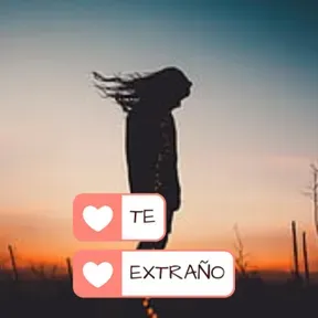 TE EXTRANO