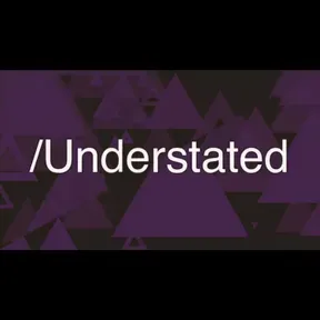 /Understated