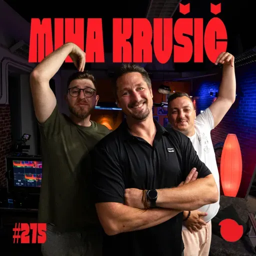 Podcast Fejmiči - #275 - Miha Krušič: "Trener mi je rekel, a boš peder al dec?“