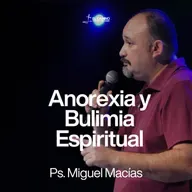 Anorexia y Bulimia Espiritual