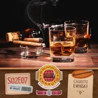 O Mundo do Charuto S02E07 - Harmonização - Charuto e whisky