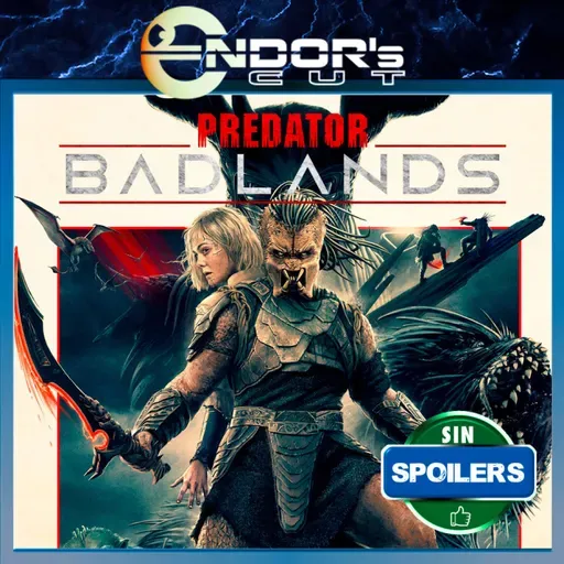 PREDATOR BADLANDS – reseña SIN spoilers – ENDOR´s CUT