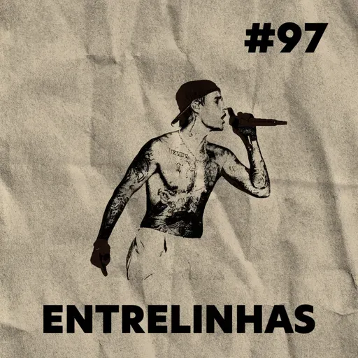 Entrelinhas #97: Justin Bieber, Primavera e outros Shows