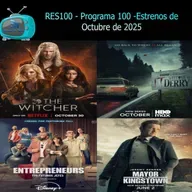 RES100 - Programa 100- Estrenos de Octubre 2025