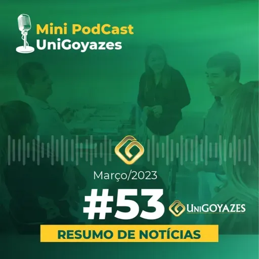 Mini PodCast #53 UniGoyazes 🎙️