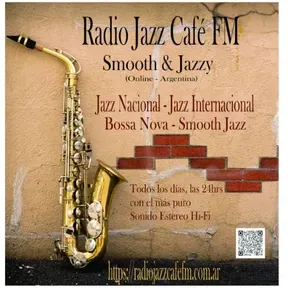 Radio Jazz Café FM-Smooth y Jazzy (Argentina)