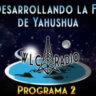 Programa 2 - Desarrollando la Fe de Yahushua
