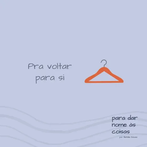 S08EP318 - Para voltar para si