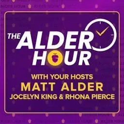 The Alder Hour with Matt Alder
