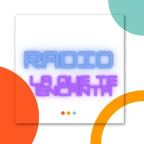 Radio La Que Te Encanta