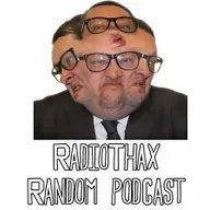RadioThax Randoms – 142 – Assembly Flower Ebullience
