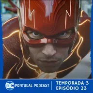 DC Portugal Podcast 3x23 | O FUTURO DA DC STUDIOS (c/Metalcreep)