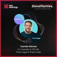 EP 106: Camilo Gómez | Phylo Legal & Phylo Scale | Sin obstáculos legales: Desarrollo seguro de startups