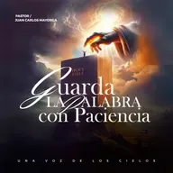 GUARDA LA PALABRA CON PACIENCIA