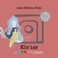 Kin 149 - Luna Rítmica Roja