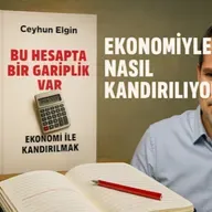 Ekonomiyle Nasıl Kandırılıyoruz? Yeni Kitabımda Anlattım!