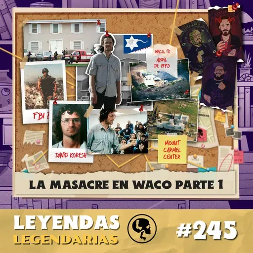 La masacre en Waco Pt.1: El mesías pecador y los Davidianos