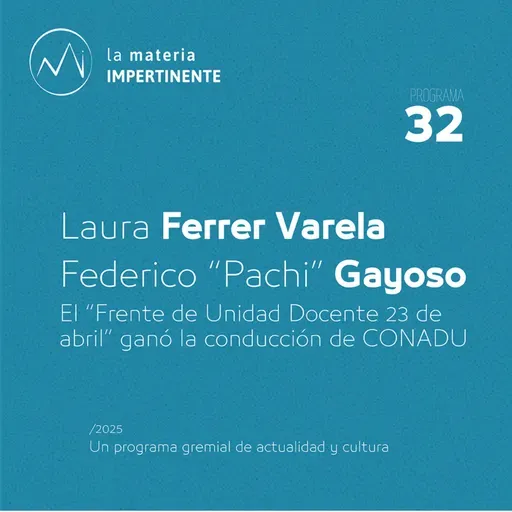 Elecciones en CONADU | Entrevista a Laura Ferrer Varela y Pachi Gayoso