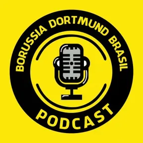 Borussia Dortmund Brasil Podcast