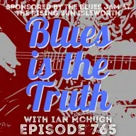 Blues is the Truth 765
