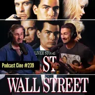 Wall Street | Gekko es Dios en Wall Street | #Podcast #Cine #239