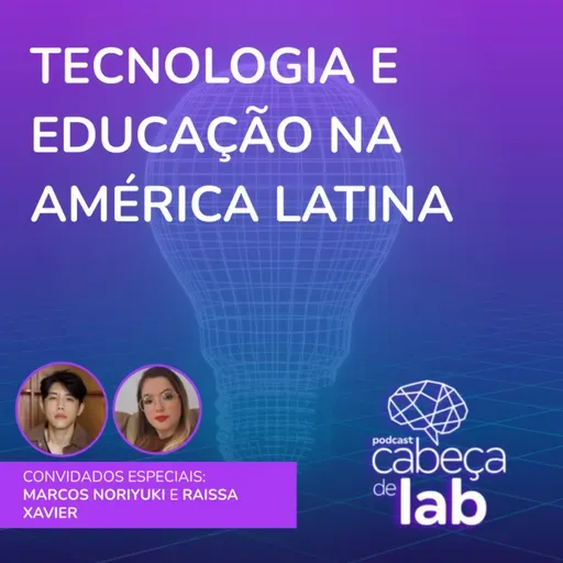 TECNOLOGIA, EDUCAÇÃO E AMÉRICA LATINA: O QUE O LACLO NOS ENSINA