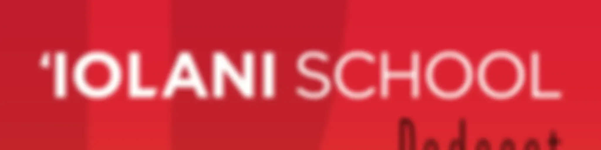 'Iolani School Podcast