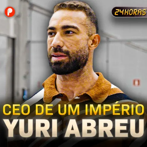 24 HORAS COM UM EMPRESÁRIO QUE FATURA R$250 MILHÕES NO ANO
