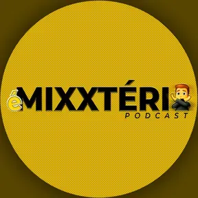 É MIXXTÉRIO PODCAST