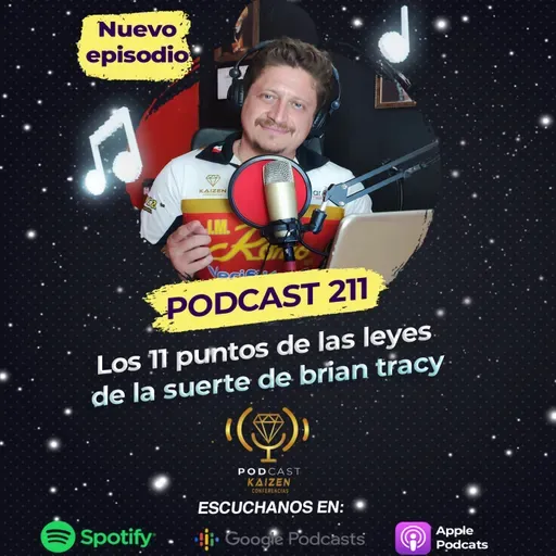 211. Los 11 puntos de las leyes de la suerte de Brian Tracy