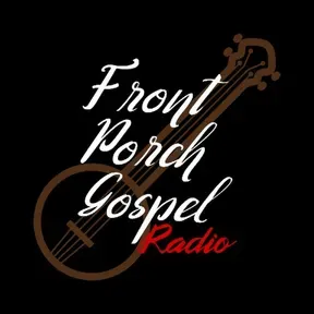 Front Porch Gospel Radio