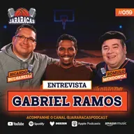 GABRIEL RAMOS | JARARACAS ENTREVISTA #59