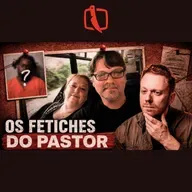 O Crime que revelou os Fetiches do Pastor e dividiu a população