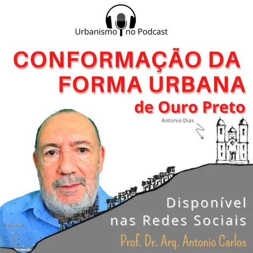 CONFORMAÇÃO DA FORMA URBANA DE OURO PRETO