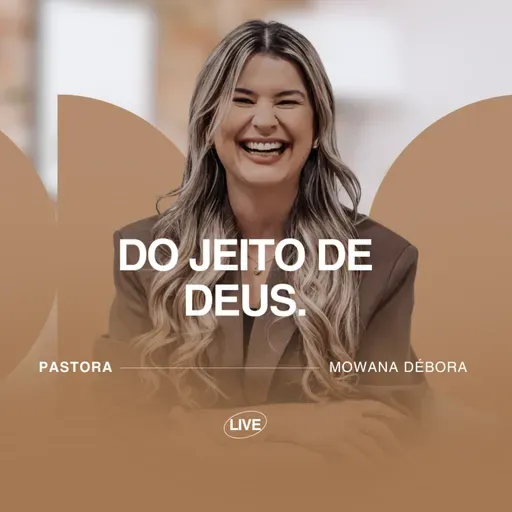 Do jeito de Deus.