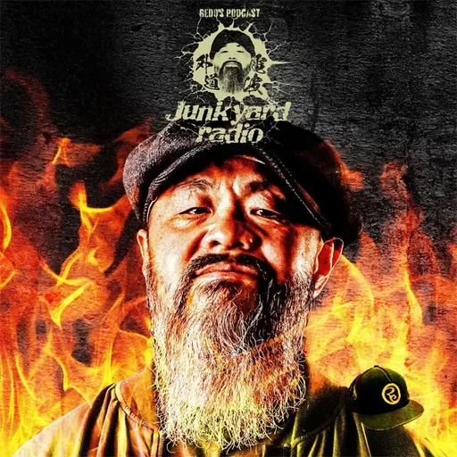 外道選手のPodcast『Junk Yard Radio』#14「外道は熱いのが好き、それでも熱くはならない。」