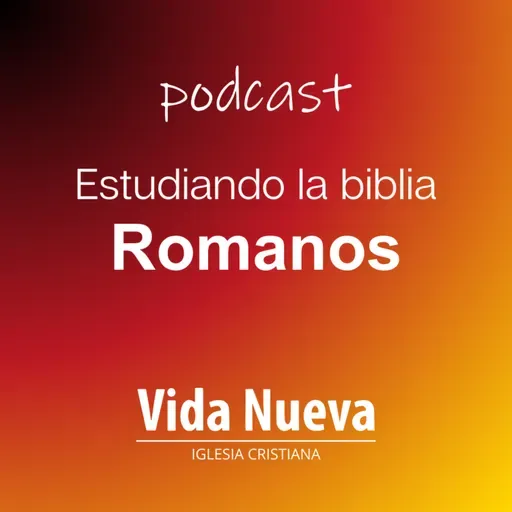 Evangelio de Romanos | ESTUDIANDO LA BIBLIA