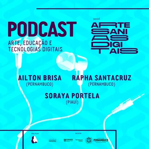 #54 Arte, Educação e Tecnologias Digitais