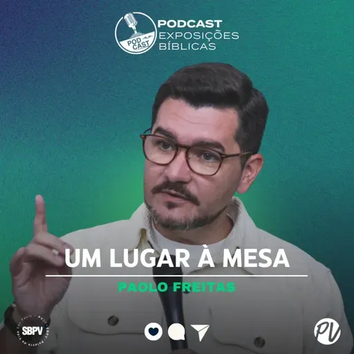 Um lugar à mesa - Paolo Freitas
