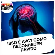 Estamos preparados para o AVC?