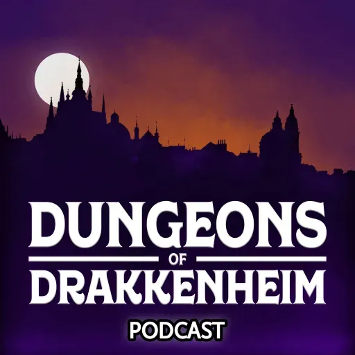 Fate of Drakkenheim Episode 128: Heart Attack