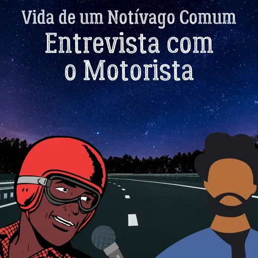 Entrevista com o Motorista