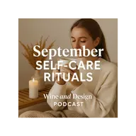 September Self-Care Rituals: Refresh Your Mind, Body & Home