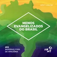 #03 - Indígenas fora da Amazônia