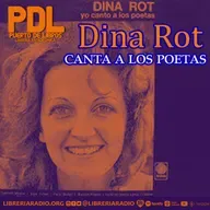 #626: Dina Rot canta a los poetas — Voz, exilio y memoria