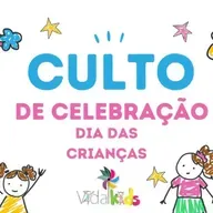 Culto de Celebração IBVN | Dia das Crianças | 12/10/2025 |
